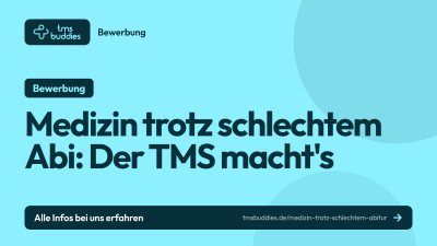 Medizin trotz schlechtem Abitur – TMS als entscheidender Hebel zum Studienplatz