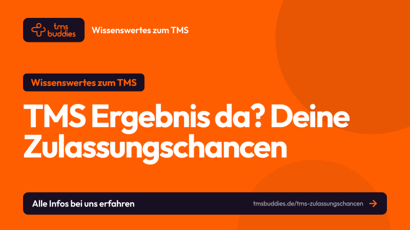 TMS Ergebnis ist da: Was dein Standardwert für deine TMS Zulassungschancen bedeutet