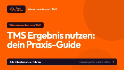 TMS Ergebnis nutzen: auswerten, für die Bewerbung einordnen und die nächsten Schritte planen