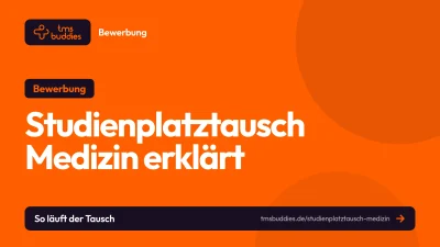 Studienplatztausch Medizin: Ablauf, Wege und Voraussetzungen für den Studienortwechsel