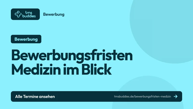 Bewerbungsfristen Medizin mit allen Terminen für die Bewerbung über hochschulstart