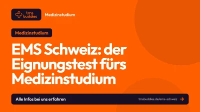 EMS Schweiz: der Eignungstest fürs Medizinstudium in der Schweiz und sein Vergleich zum TMS