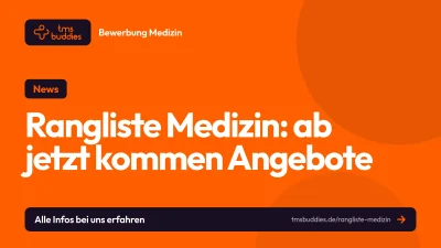 Rangliste Medizin: ab dem 31.07.2026 kommen die ersten Zulassungsangebote in ZEQ und AdH