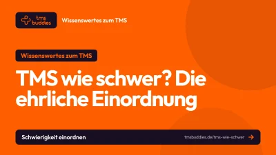TMS wie schwer: ehrliche Einordnung der Schwierigkeit aus der Community-Umfrage
