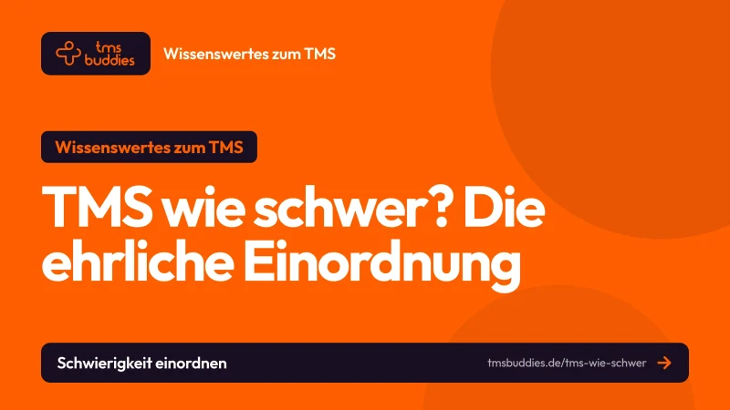 TMS wie schwer: ehrliche Einordnung der Schwierigkeit aus der Community-Umfrage