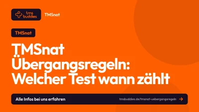 TMSnat Übergangsregeln mit Fahrplan, welcher Test für welches Startsemester zählt