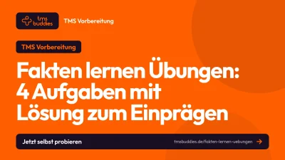 Fakten lernen Übungen: testnahe TMS-Aufgaben mit Lösungsweg zum Einprägen