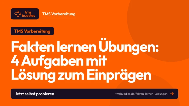 Fakten lernen Übungen: testnahe TMS-Aufgaben mit Lösungsweg zum Einprägen