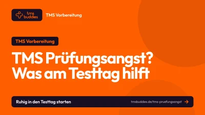 TMS-Prüfungsangst: was gegen Nervosität und Blackout am Testtag hilft